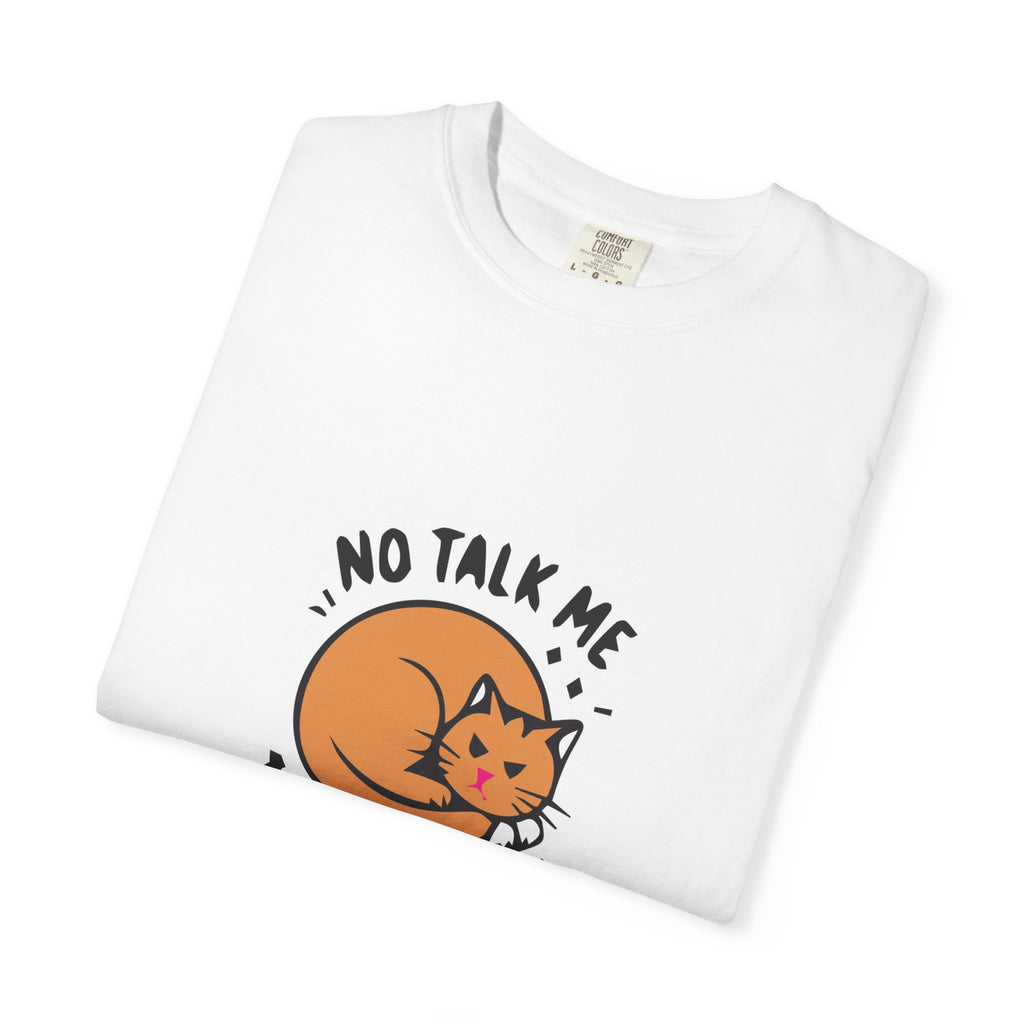 No Talk Me I'm Angry Cat T-Shirt