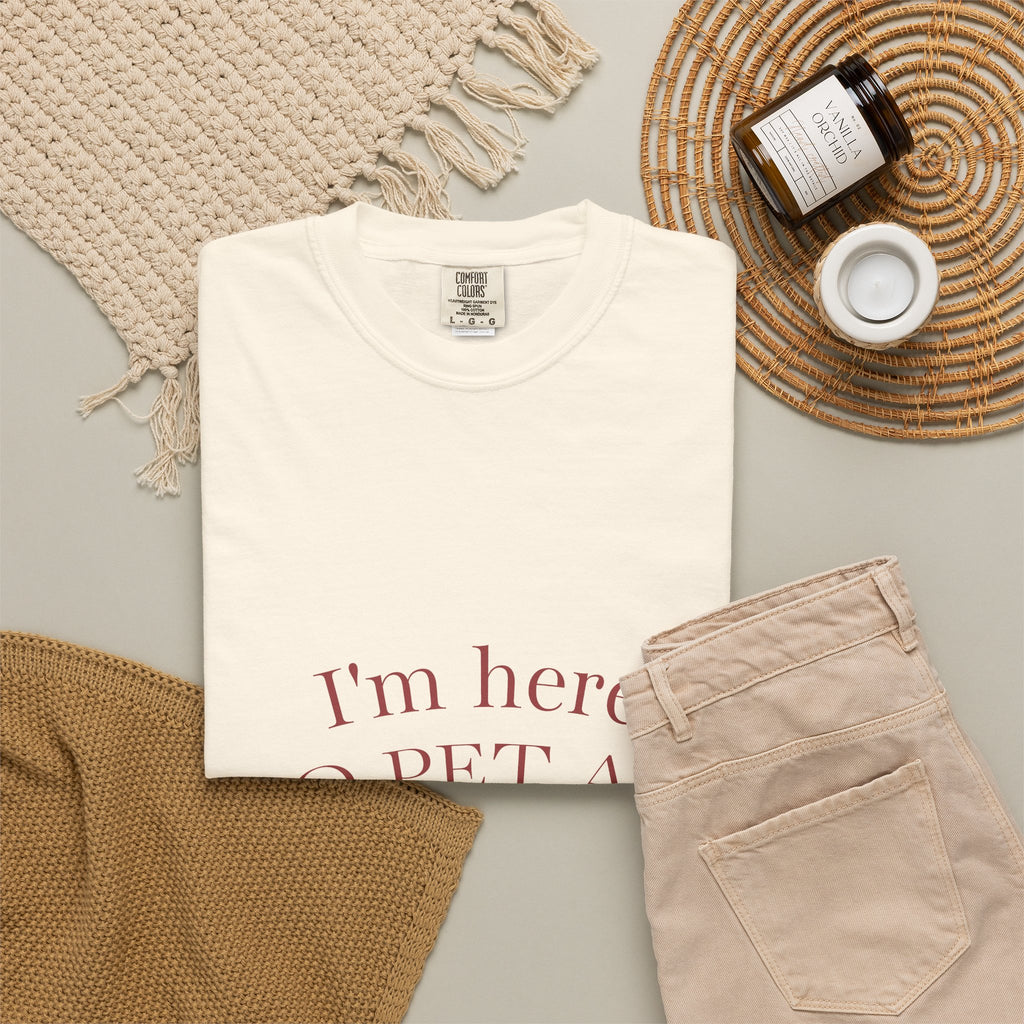 I’m Here to Pet All the Dogs T-Shirt — Cute Dog Lover Graphic Tee