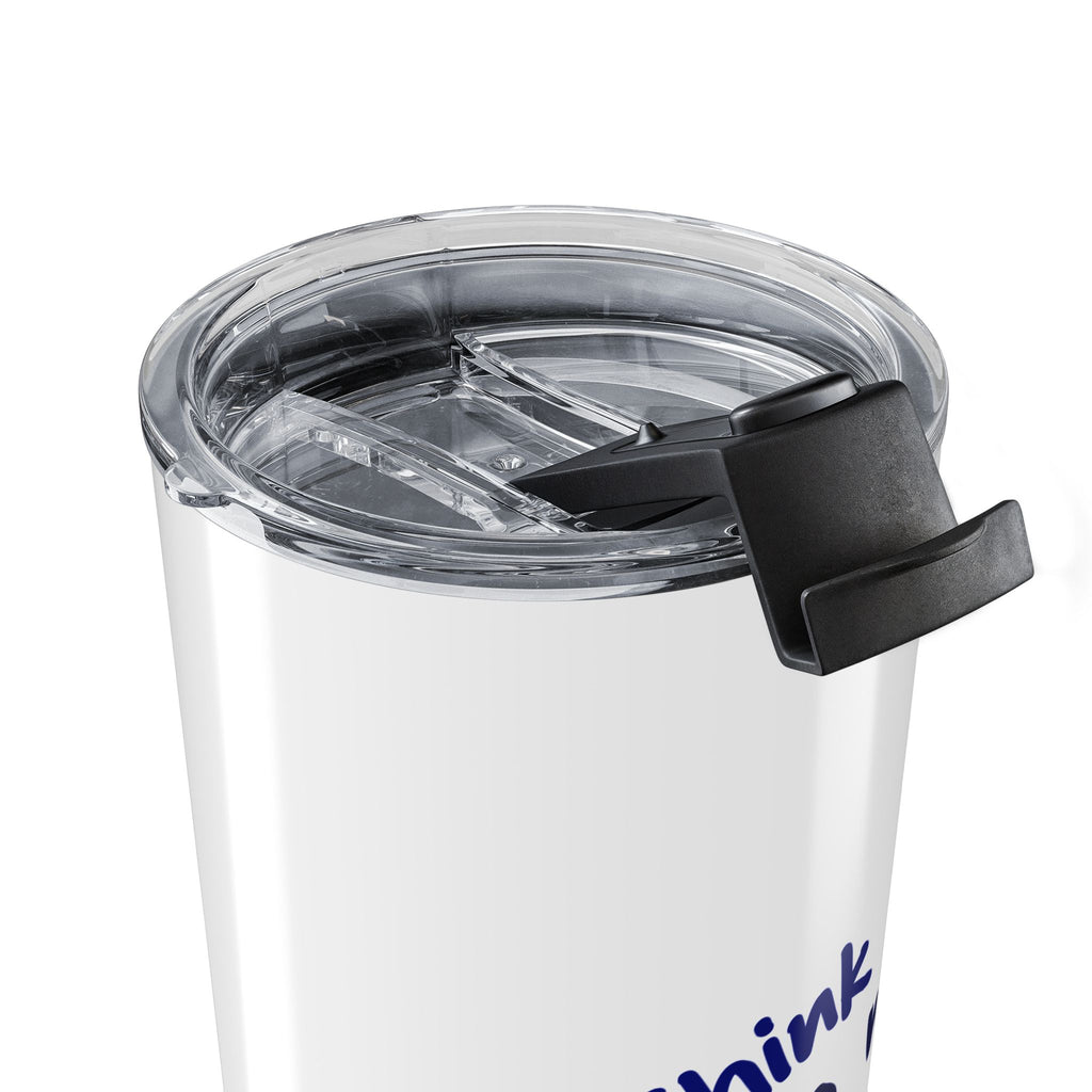 Think Less Do More 20oz Tumbler - Motivational Insulated Travel Cup